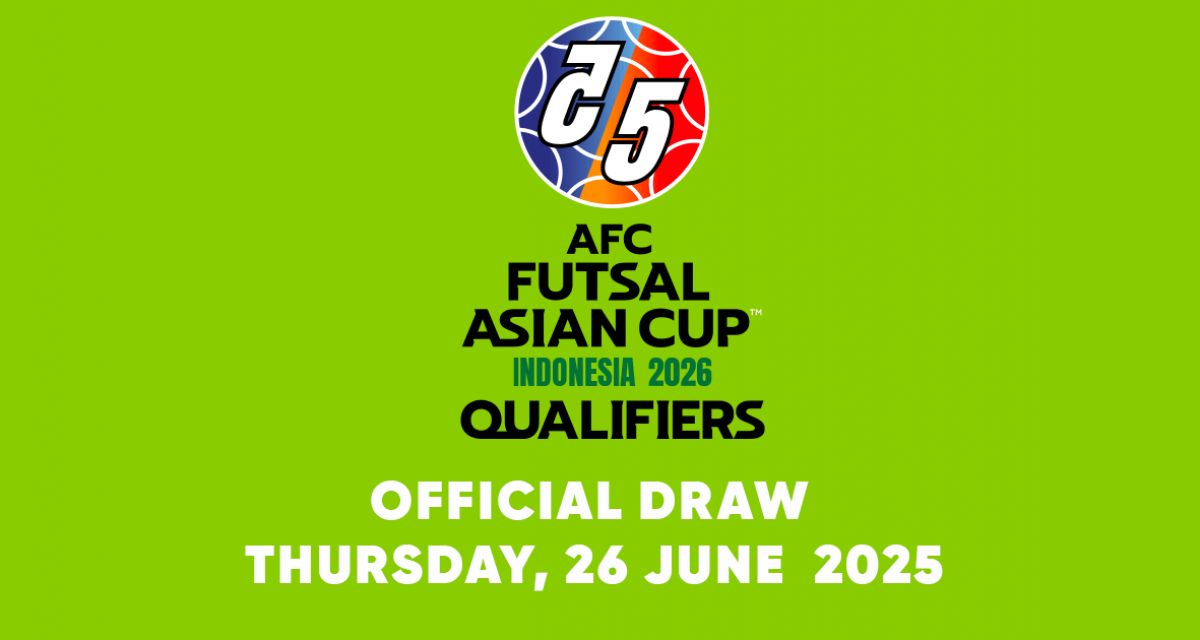 Road to AFC Futsal Asian Cup™ Indonesia 2026 Set to Begin with Qualifiers Draw